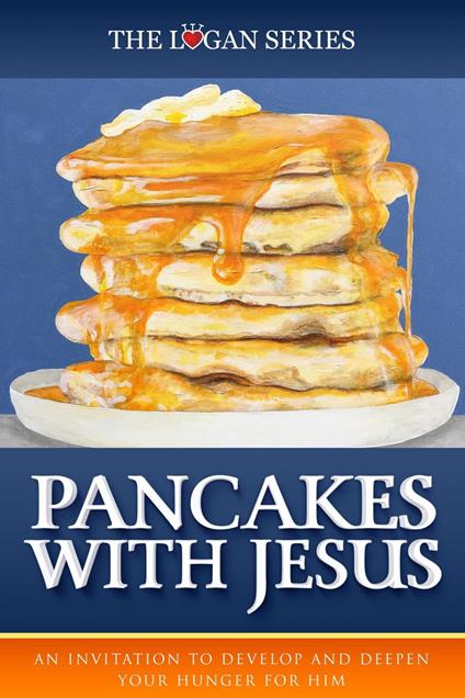 Pancakes With Jesus