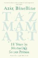 Tazmamart: 18 Years in Morocco’s Secret Prison