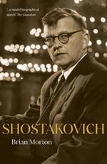 Shostakovich: A Coded Life in Music