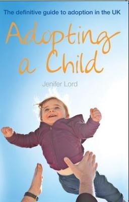 Adopting a Child - Jenifer Lord - cover