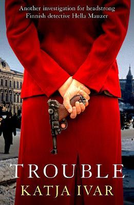 Trouble - Katja Ivar - cover