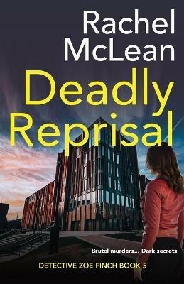 Deadly Reprisal - Rachel McLean - cover