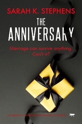 The Anniversary - Sarah K. Stephens - cover