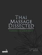 Thai Massage Dissected