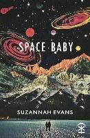 Space Baby - Suzannah Evans - cover