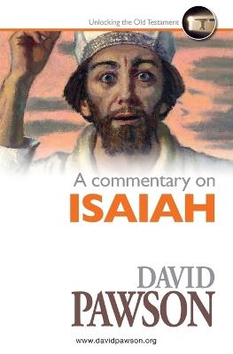 A Commentary on Isaiah - David Pawson - cover