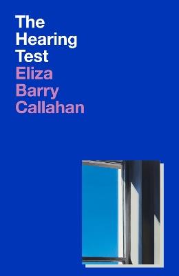 The Hearing Test - Eliza Barry Callahan - cover