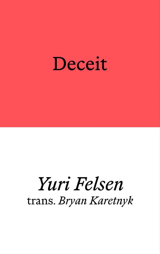 Deceit - Yuri Felsen,Bryan Karetnyk - ebook