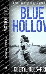 Blue Hollow: A thrilling mystery with a wicked twist