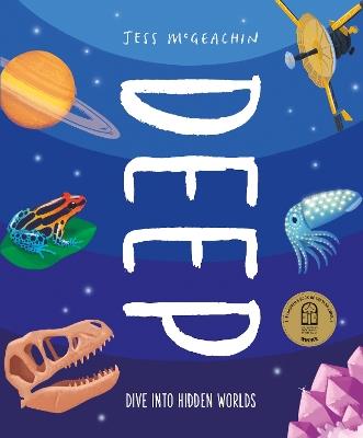 Deep: Dive Into Hidden Worlds - Jess McGeachin - cover