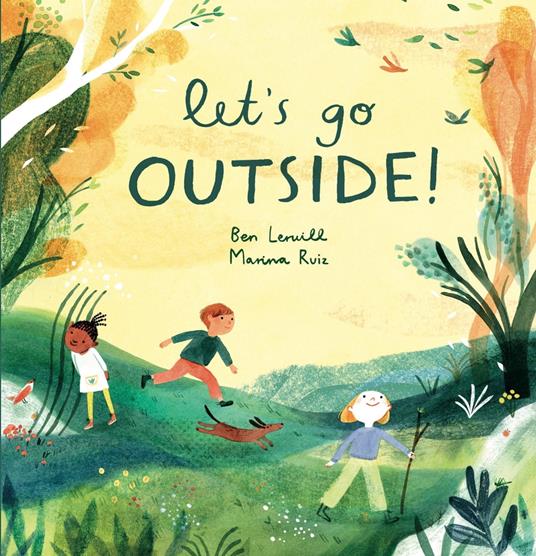 Let's Go Outside! - Ben Lerwill,Marina Ruiz - ebook