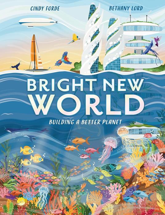 Bright New World - Cindy Forde,Bethany Lord - ebook