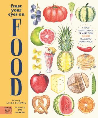 Feast Your Eyes on Food - Laura Gladwin - cover