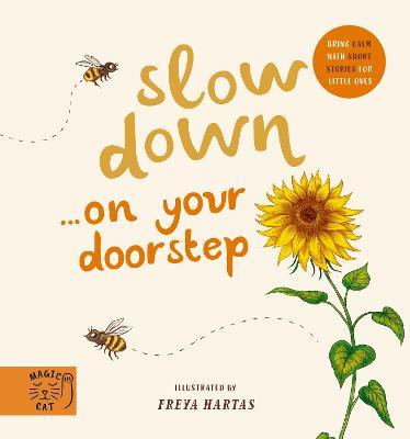 Slow Down... Discover Nature on Your Doorstep: Bring calm to Baby's world with 6 mindful nature moments - cover