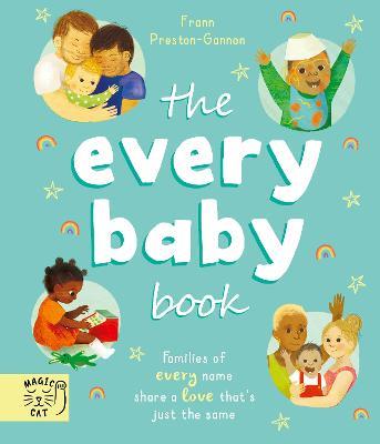 The Every Baby Book: Families of every name share a love that's just the same - Frann Preston-Gannon - cover