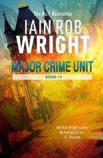 Major Crime Unit (Books 1-3)