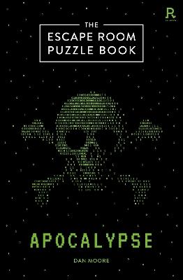 The Escape Room Puzzle Book - Apocalypse: 50 escape room style puzzles to solve! - Richardson Puzzles and Games - cover