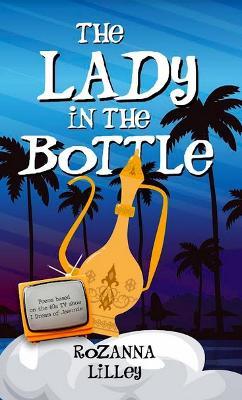 The Lady In The Bottle - Rozanna Lilley - cover