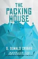 The Packing House - G Donald Cribbs - cover