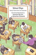 School Days: Twenty Poems from the Classroom