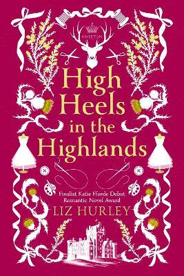 High Heels in the Highlands - Liz Hurley - cover