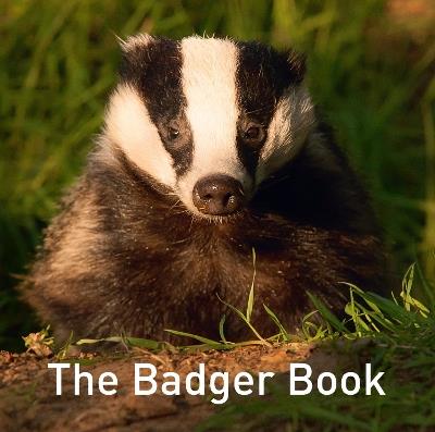 Nature Book Series, The: The Badger Book - Jo Byrne - cover