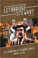 Lethbridge-Stewart: Haunting of Gabriel Chase, The - Andrew Allen - cover