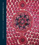 The Flowering Desert: Textiles from Sindh: Second Edition