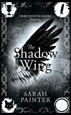 The Shadow Wing - Sarah Painter - cover