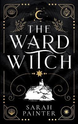 The Ward Witch - Sarah Painter - cover