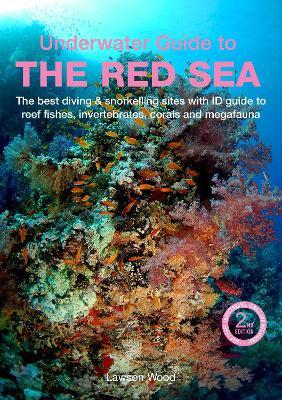 An Underwater Guide to the Red Sea (2nd) - Lawson Wood - cover