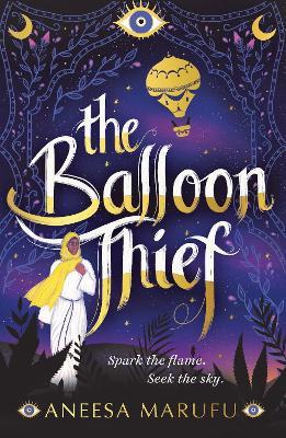 The Balloon Thief - Aneesa Marufu - cover