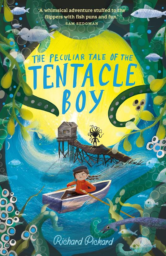 The Peculiar Tale of the Tentacle Boy (ebook) - Richard Pickard - ebook