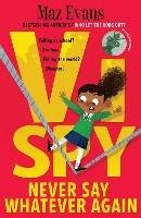 Vi Spy 2: Vi Spy: Never Say Whatever Again - Maz Evans - ebook