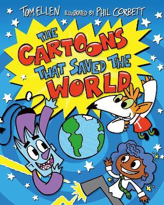 The Cartoons That Saved the World - Tom Ellen - cover