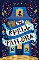 The Spell Tailors - James Nicol - ebook