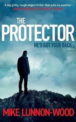 The Protector - Mike Lunnon-Wood - cover
