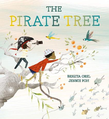 The Pirate Tree - Brigita Orel,Jennie Poh - ebook