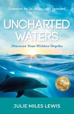 Uncharted Waters: Discover Your Hidden Depths