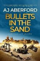 Bullets in the Sand - AJ Aberford - cover