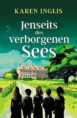 Jenseits des verborgenen Sees - Karen Inglis - cover