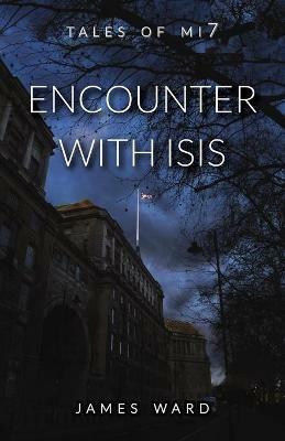 Encounter with ISIS - James Ward - cover