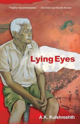 Lying Eyes - A K Kulshreshth - cover