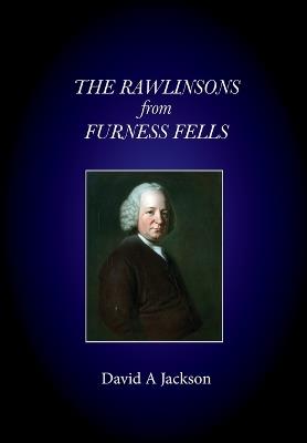 The Rawlinsons From Furness Fells - David Allen Jackson - cover