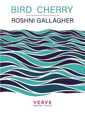 Bird Cherry - Roshni Gallagher - cover