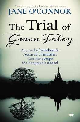 The Trial of Gwen Foley - Jane O'Connor - cover