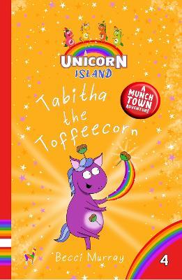 Tabitha the Toffeecorn - Becci Murray - cover