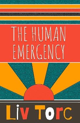 The Human Emergency - Liv Torc - cover