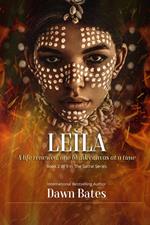 Leila: A Life Renewed One Canvas at a Time