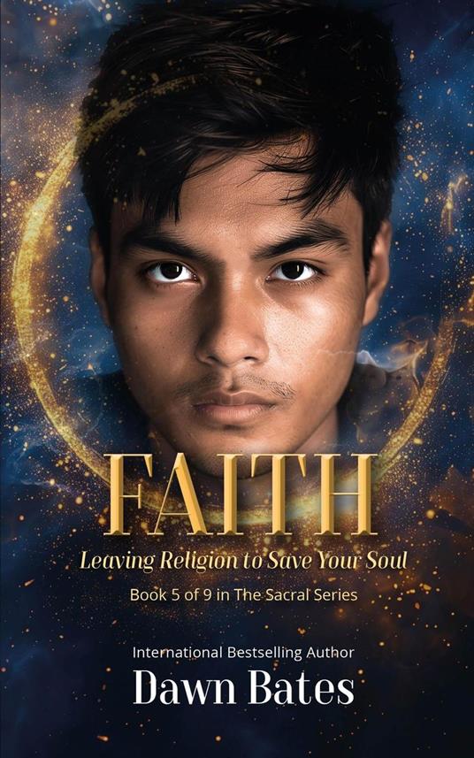 Faith: Leaving Religion To Save Your Soul